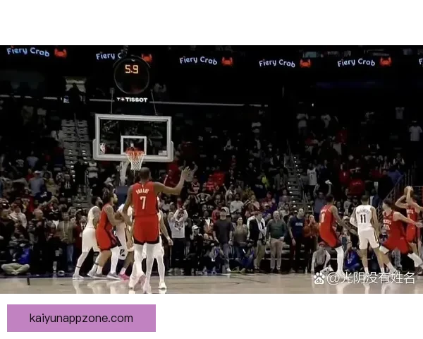火箭杜兰特力求三杀鹈鹕 锡安能否带队止连败